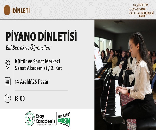 PİYANO DİNLETİSİ Elif Berrak ve Öğrencileri