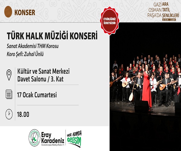 TÜRK HALK MÜZİĞİ KONSERİ SANAT AKADEMİSİ THM KOROSU KORO ŞEFİ:ZUHAL ÜNLÜ