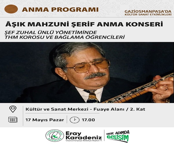 AŞIK MAHZUNİ ŞERİF ANMA KONSERİ 